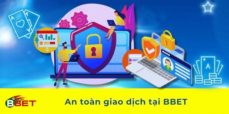 An toàn giao dịch tại BBET