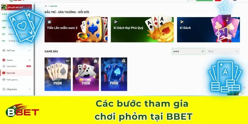 Các bước tham gia chơi phỏm tại BBET