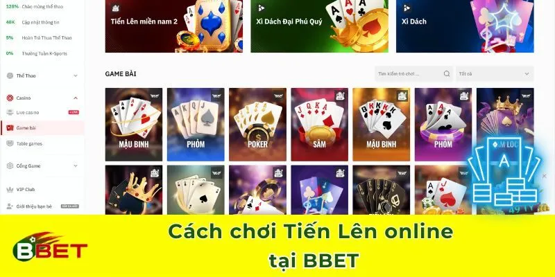 Cách chơi Tiến Lên online tại BBET