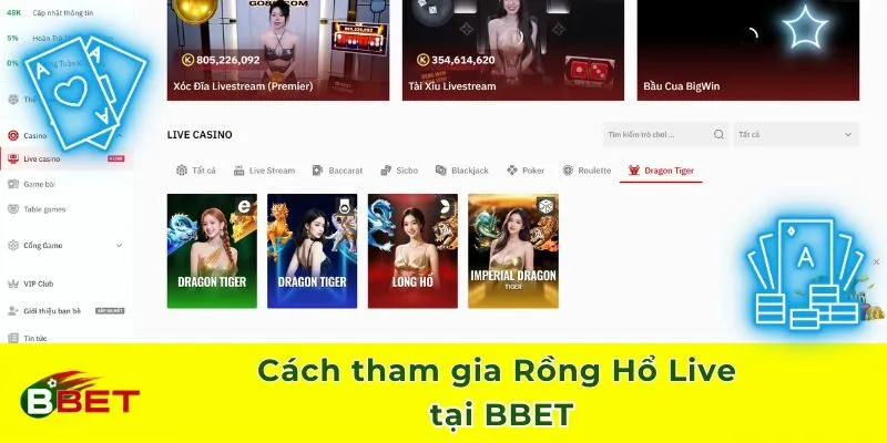 Cách tham gia Rồng Hổ Live tại BBET