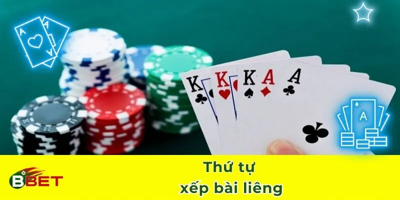 Thứ tự xếp bài